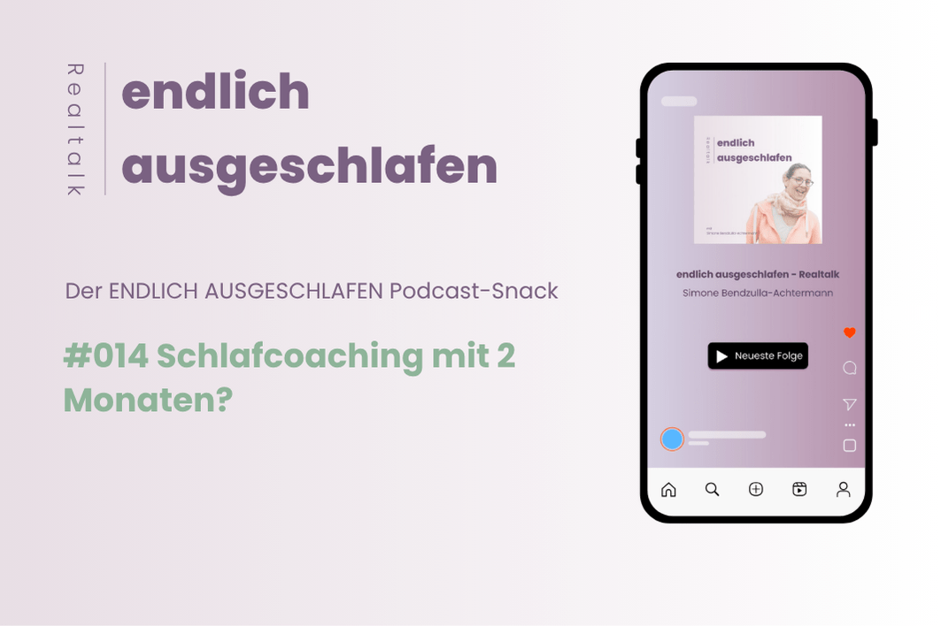 Blog-#14-min Blog - Schlafcoaching mit 2 Monaten? I Simone Bendzulla-Achtermann